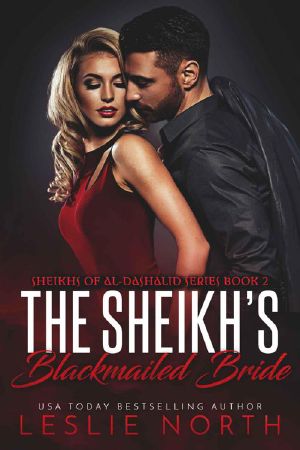 [Sheikhs of Al-Dashalid 02] • The Sheikh’s Blackmailed Bride